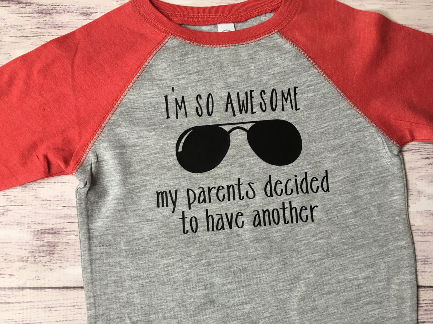 I'm so awesome my parents are having another, Promoted To Big Brother shirt