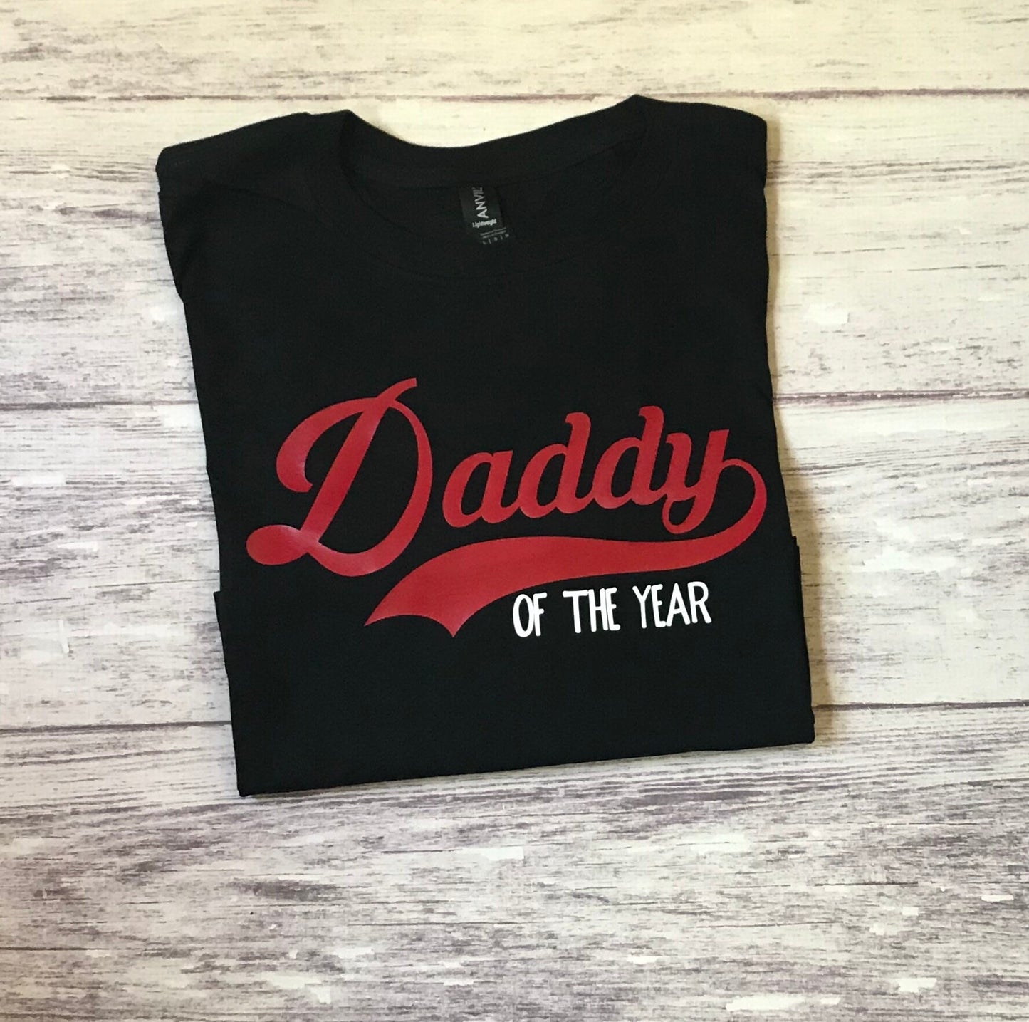 Daddy of the Year shirt
