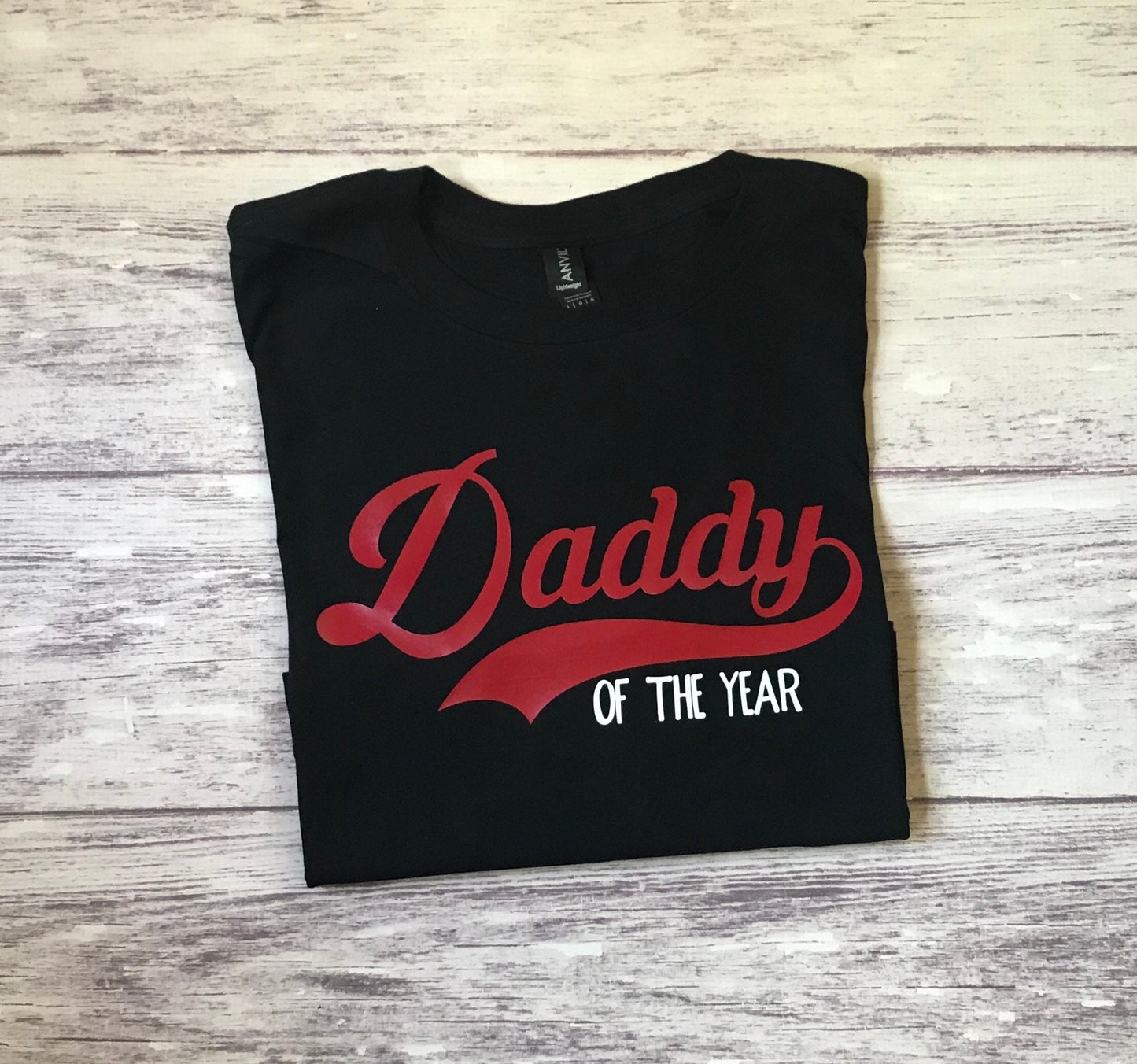 Daddy of the Year shirt