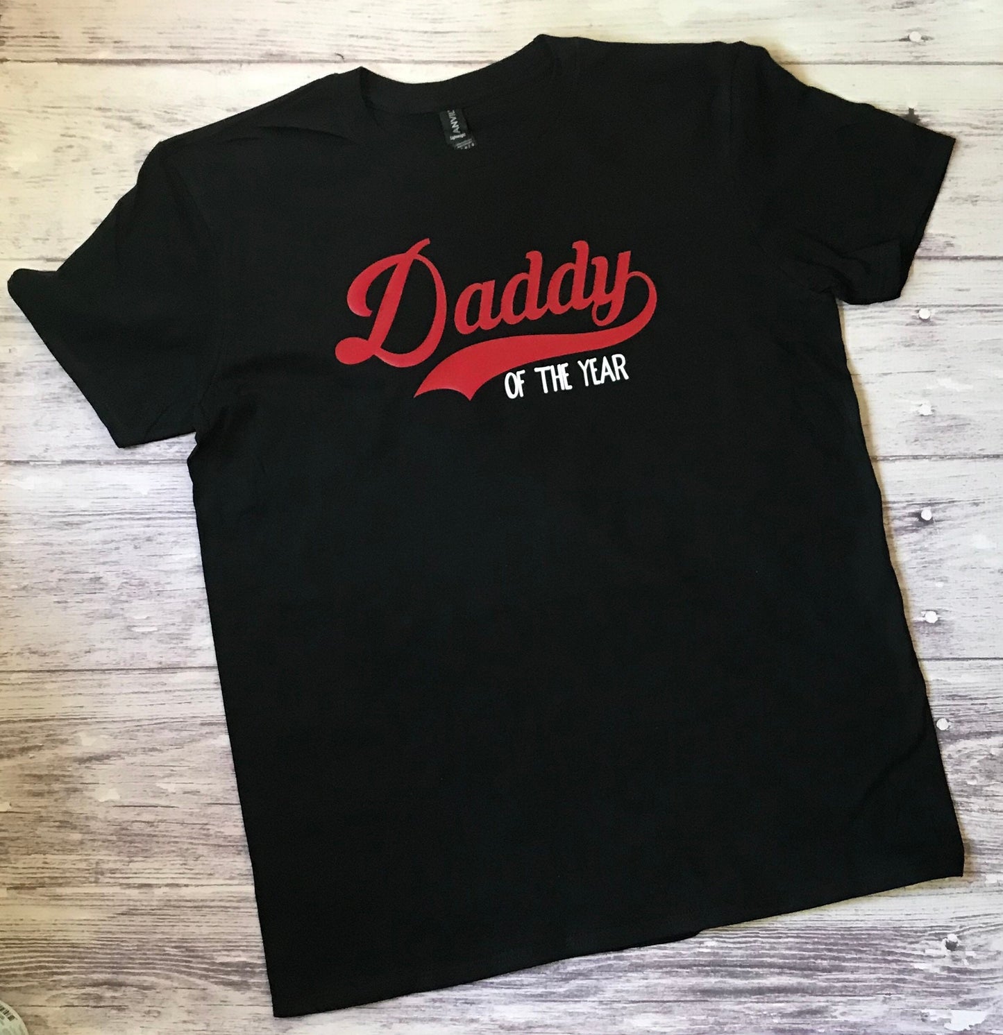 Daddy of the Year shirt