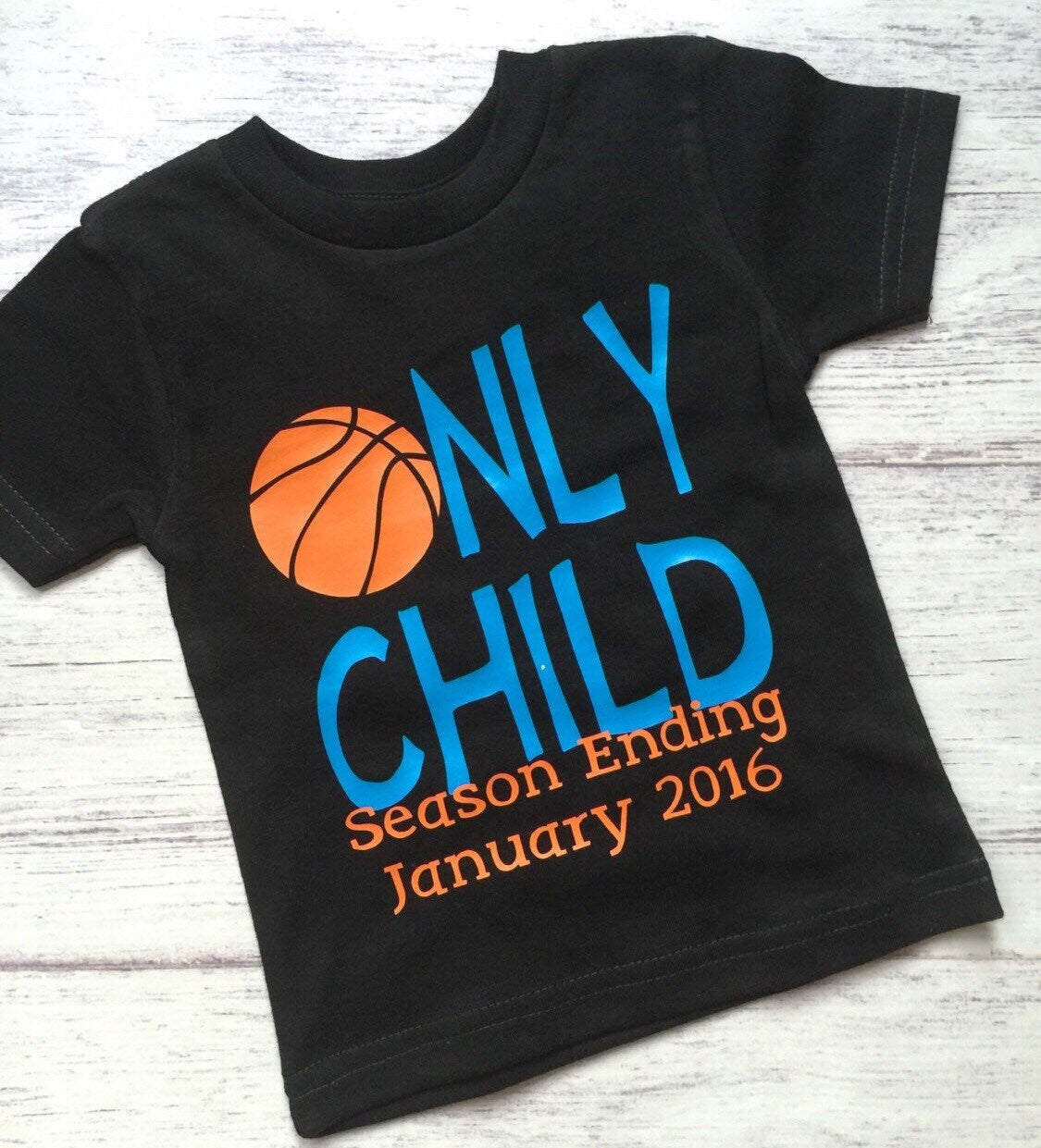 Only Child Season Ending basketball big brother Shirt