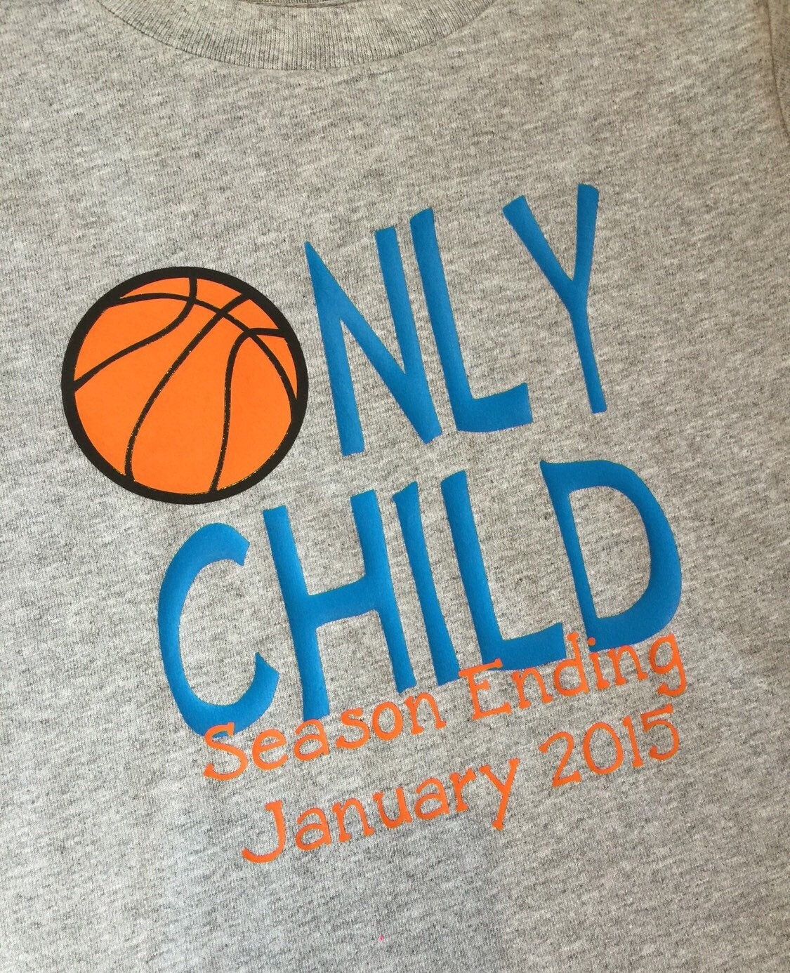 Only Child Season Ending basketball big brother Shirt