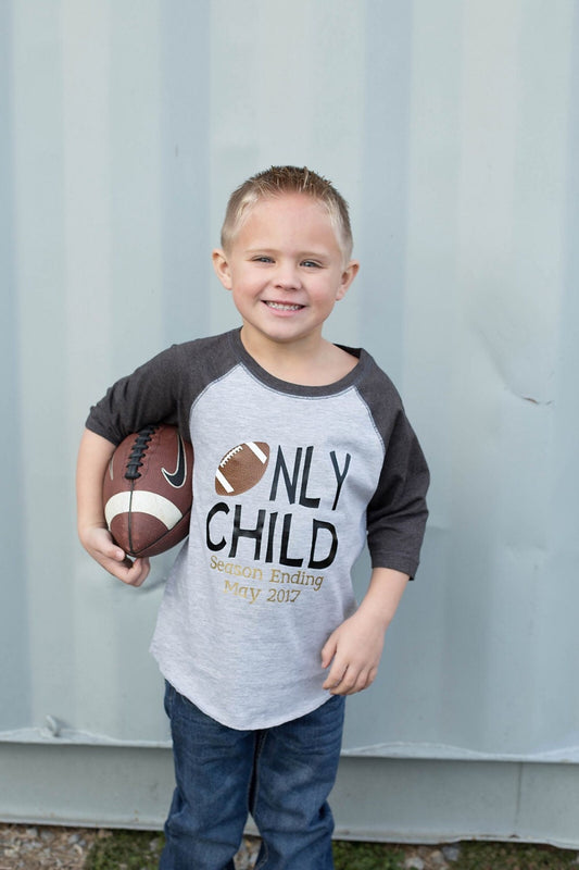Only Child Season Ending Football Big Brother Shirt, Pregnancy Announcement Tee, Gift for New Big Brother, Big Brother to Be