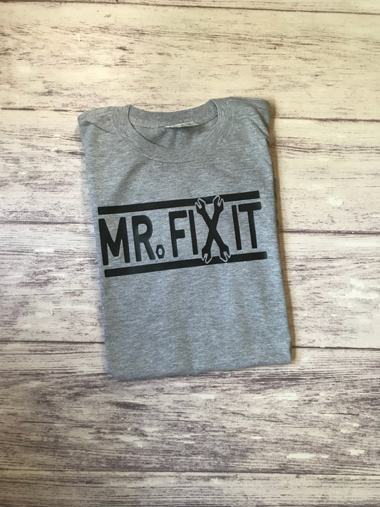 Mr Fix it shirt, Father's Day shirt, dad gift, Father's Day t-shirt, gifts for dad, dad shirts, handy dad shirt, if dad cant fix it shirt