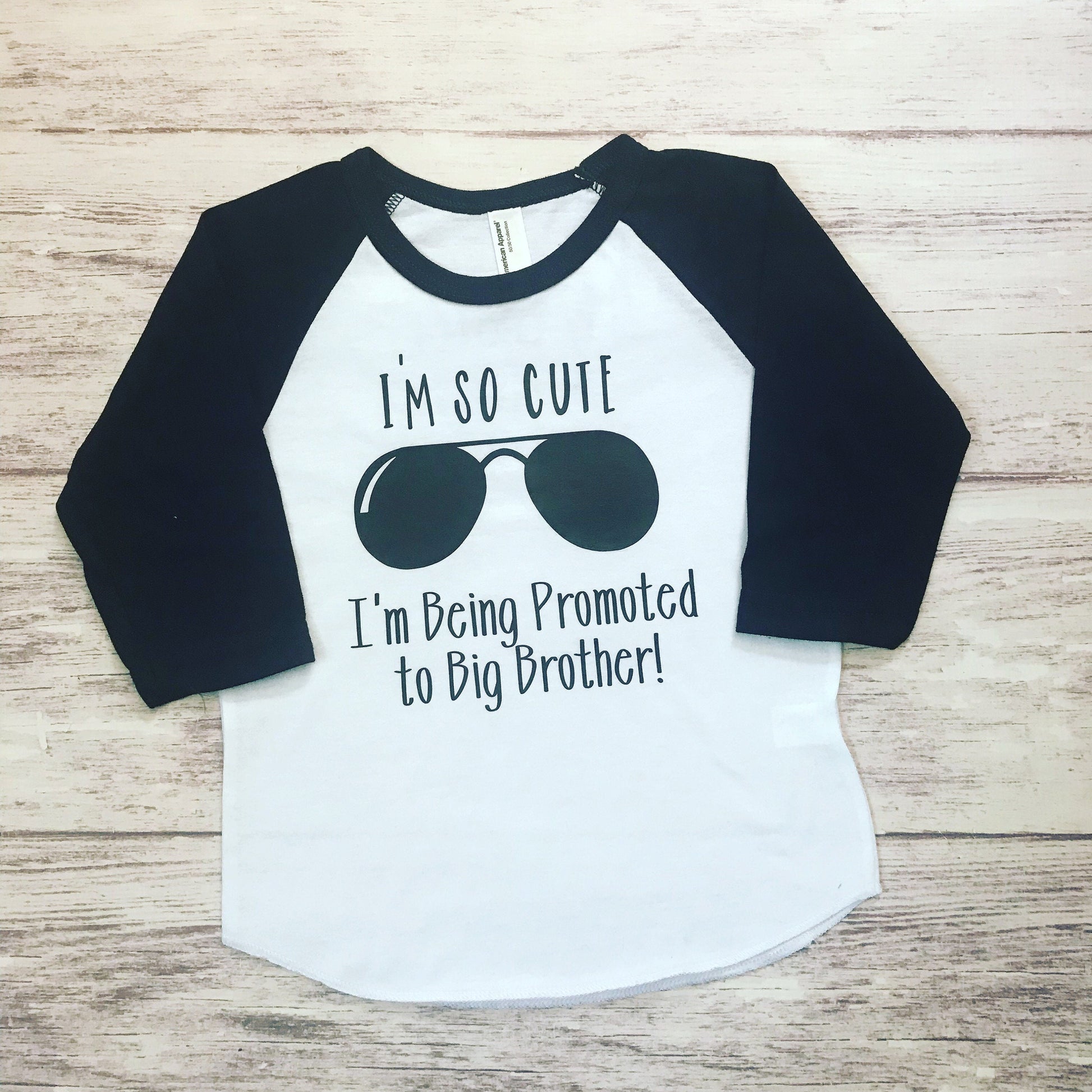 I'm so cute I'm being promoted to big brother Shirt