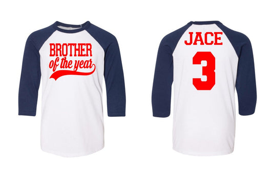 Brother of the year shirt