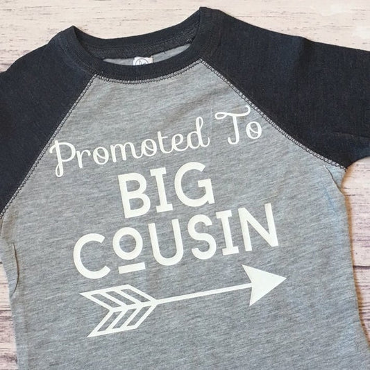 promoted to big cousin shirt