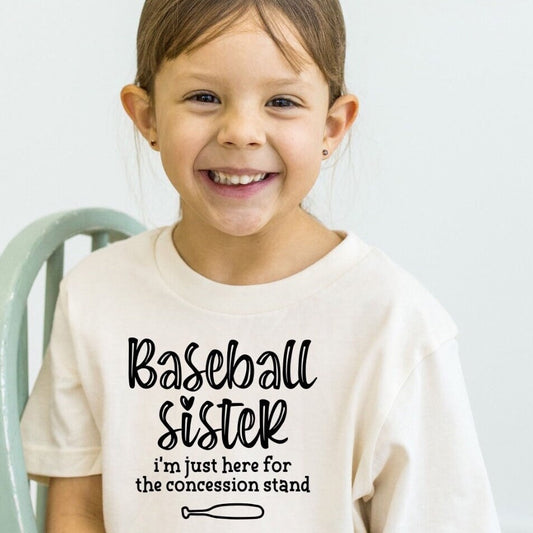 Baseball Sister Shirt, Just here for the concession stand sister shirt