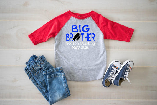 Hockey Big Brother Season Starting Shirt