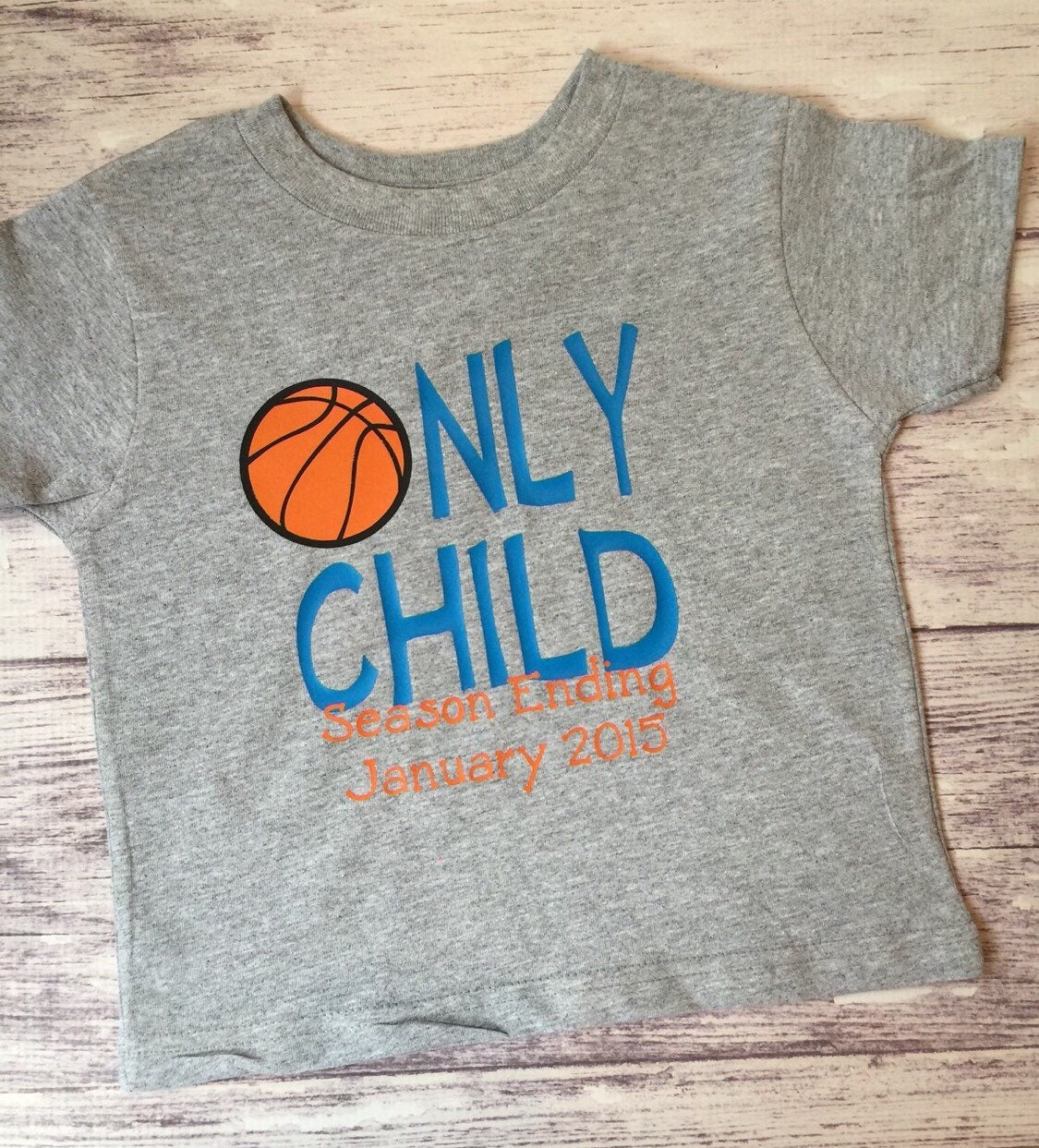Only Child Season Ending basketball big brother Shirt