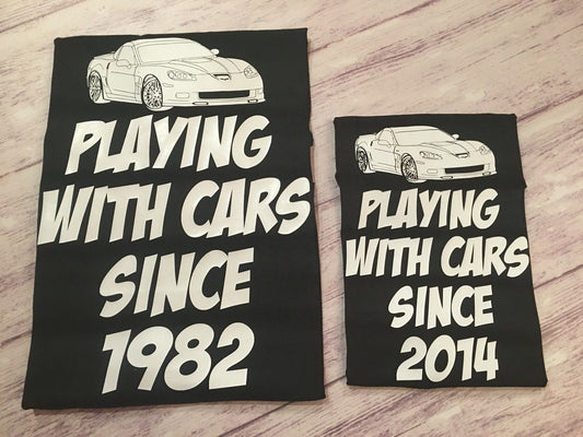 Playing with Cars t-shirts, matching father son shirts, father daughter shirts, still plays with cars, plays with cars, christmas gift